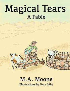 portada Magical Tears: A Fable (en Inglés)
