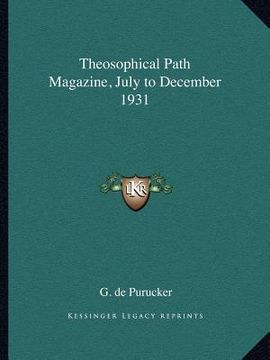 portada theosophical path magazine, july to december 1931 (in English)