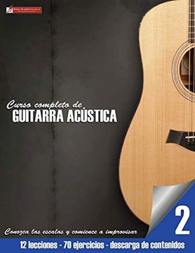 portada Conozca las Escalas y Comience a Improvisar: Volume 2 (Curso Completo de Guitarra Acústica) (in Spanish)