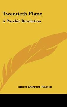 portada twentieth plane: a psychic revelation (en Inglés)