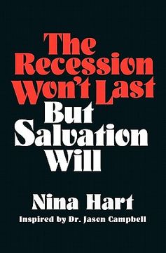 portada the recession won't last but salvation will (en Inglés)
