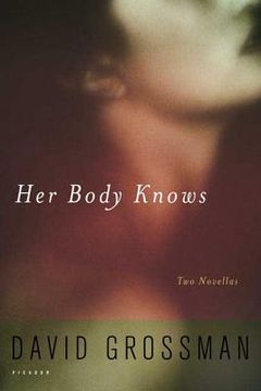 portada Her Body Knows: Two Novellas (in English)