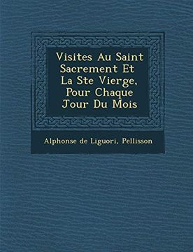 portada Visites au Saint Sacrement et la ste Vierge, Pour Chaque Jour du Mois (en Francés)