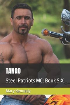 portada Tango: Steel Patriots MC: Book SIX (en Inglés)