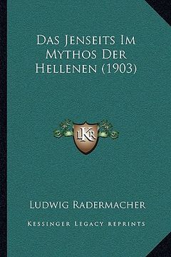 portada Das Jenseits Im Mythos Der Hellenen (1903) (in German)