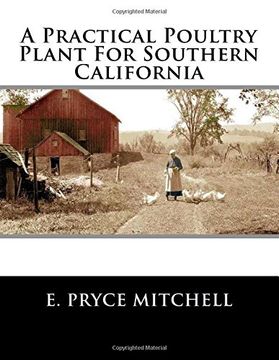 portada A Practical Poultry Plant for Southern California (en Inglés)