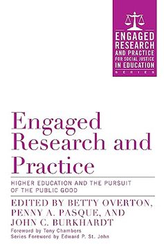 portada Engaged Research and Practice (Engaged Research and Practice for Social Justice in Education) (en Inglés)