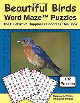portada Beautiful Birds Word Maze Puzzles: The Bluebird of Happiness Endorses This Book (Animal Word Maze Puzzle Book) 