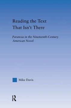 portada Reading the Text That Isn't There: Paranoia in the Nineteenth-Century Novel (Literary Criticism and Cultural Theory) (en Inglés)
