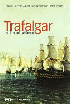 portada Trafalgar y el mundo atl?ntico (in Spanish)