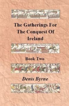 portada The Gatherings For The Conquest Of Ireland: Book Two: Volume 2