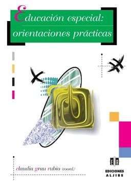 portada Educación Especial: Orientaciones Prácticas (in Spanish)