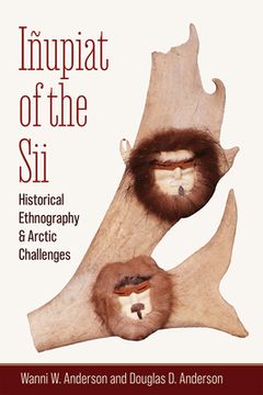 portada Iñupiat of the Sii: Historical Ethnography and Arctic Challenges (en Inglés)