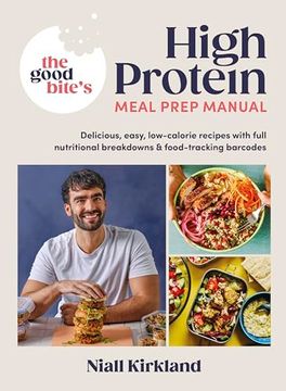 portada The Good Bite’S High Protein Meal Prep Manual (in English)