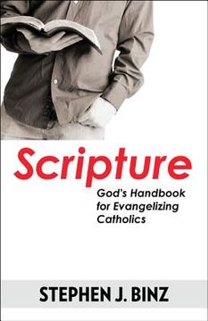 portada Scripture: God's Handbook for Evangelizing Catholics