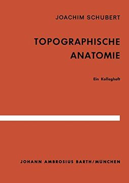 portada Topographische Anatomie: Ein Kollegheft (en Alemán)