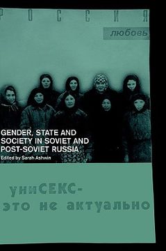 portada gender, state and society in soviet and post-soviet russia (en Inglés)