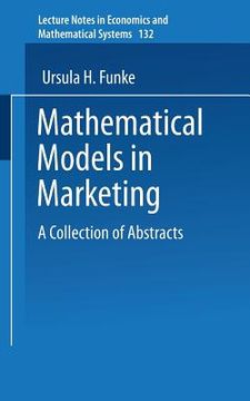 portada mathematical models in marketing: a collection of abstracts (en Inglés)