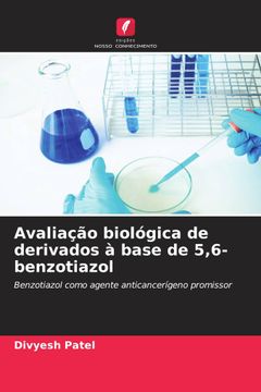 portada Avaliação Biológica de Derivados à Base de 5,6-Benzotiazol