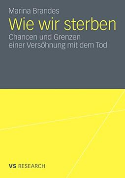 portada Wie wir Sterben: Chancen und Grenzen Einer Versã Hnung mit dem tod (in German)
