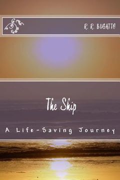 portada The Ship: A Life-Saving Journey
