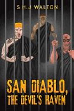 portada San Diablo, the Devil's Haven (in English)