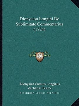 portada Dionysiou Longini De Sublimitate Commentarius (1724) (en Latin)