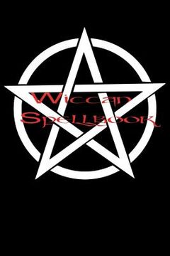 portada Wiccan SpellBook: Record your spells and rituals! (in English)