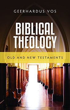 portada Biblical Theology: Old and New Testaments