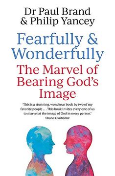 portada Fearfully and Wonderfully: The Marvel of Bearing God's Image (en Inglés)