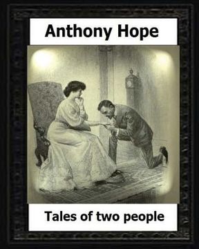portada Tales of Two people. (1907). by: Anthony Hope (en Inglés)