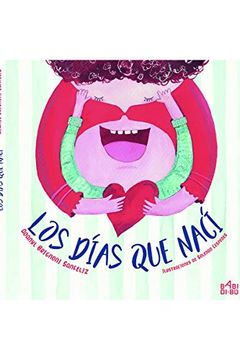 portada Los Días que Nací (in Spanish)