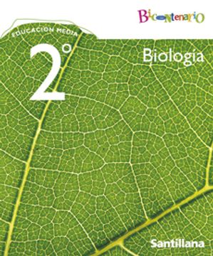 portada Biología 2° Medio (Proyecto Bicentenario) (Santillana)