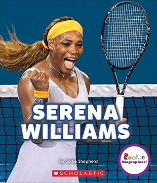portada Serena Williams: A Champion on and off the Court (Rookie Biographies (Paperback)) (en Inglés)