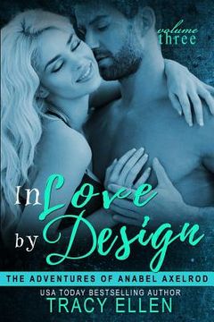 portada In Love by Design: The Adventures of Anabel Axelrod