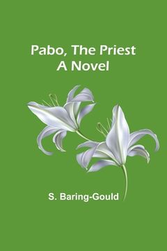 portada Pabo, the Priest