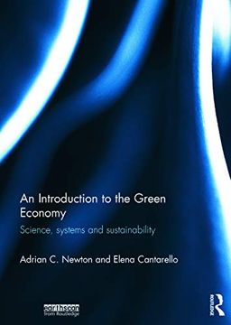 portada An Introduction to the Green Economy: Science, Systems and Sustainability (in English)