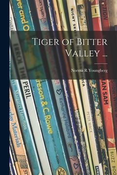 portada Tiger of Bitter Valley ... (in English)