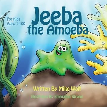 portada Jeeba the Amoeba: For Kids 1 to 100