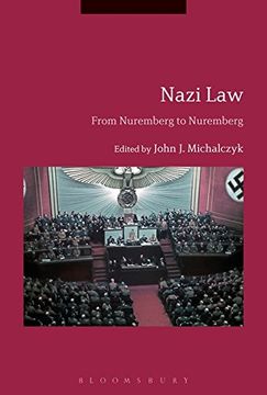 portada Nazi Law: From Nuremberg to Nuremberg