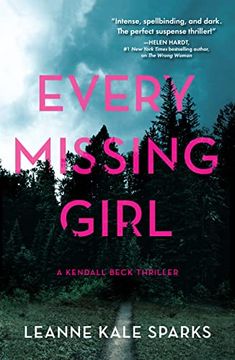 portada Every Missing Girl (a Kendall Beck Thriller) (en Inglés)
