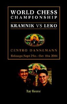 portada World Chess Championship: Kramnik vs. Leko 2004 (in English)