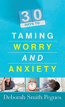 portada 30 Days to Taming Worry and Anxiety (in English)