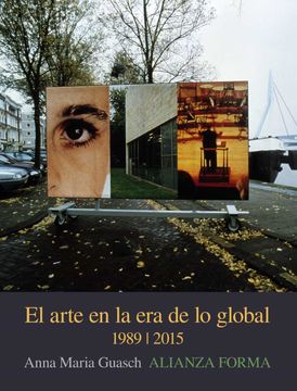 portada (Yayas)El Arte en la era de lo Global: De lo Geografico a lo Cosmopolita ,  1989-2015