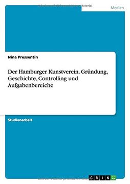 portada Der Hamburger Kunstverein. Gründung, Geschichte, Controlling und Aufgabenbereiche (German Edition)