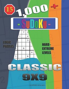 portada 1,000 + Sudoku Classic 9x9: Logic puzzles hard - extreme levels (en Inglés)