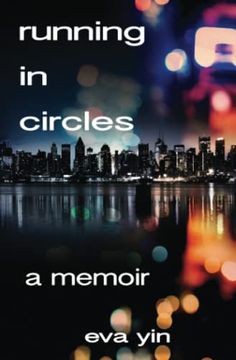 portada Running in Circles: A Memoir (en Inglés)