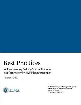 portada Best Practices for Incorporating Building Science Guidance into Community Risk MAP Implementation
