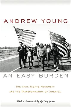 portada An Easy Burden: The Civil Rights Movement and the Transformation of America (en Inglés)