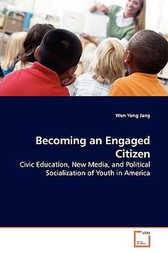 portada becoming an engaged citizen (en Inglés)